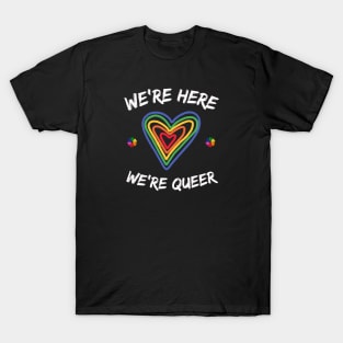 Here and Queer, Pride Heart design T-Shirt